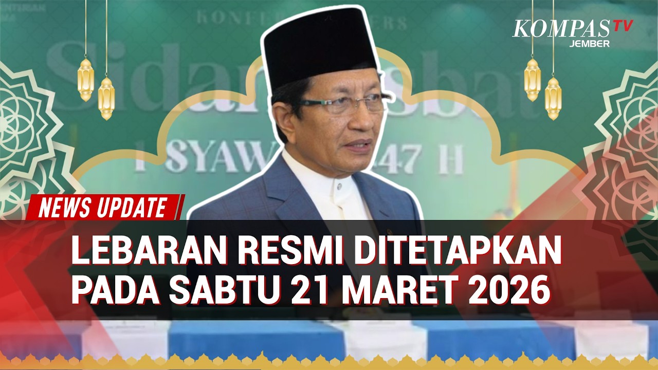 Pemerintah Tetapkan Lebaran pada 21 Maret 2026, Sabtu Jadi Hari Raya Idul Fitri 1 Syawal 1447 H