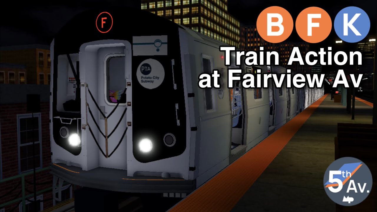 PTA Subway | B/F/K Train Action at Fairview Avenue (Late Night Service)