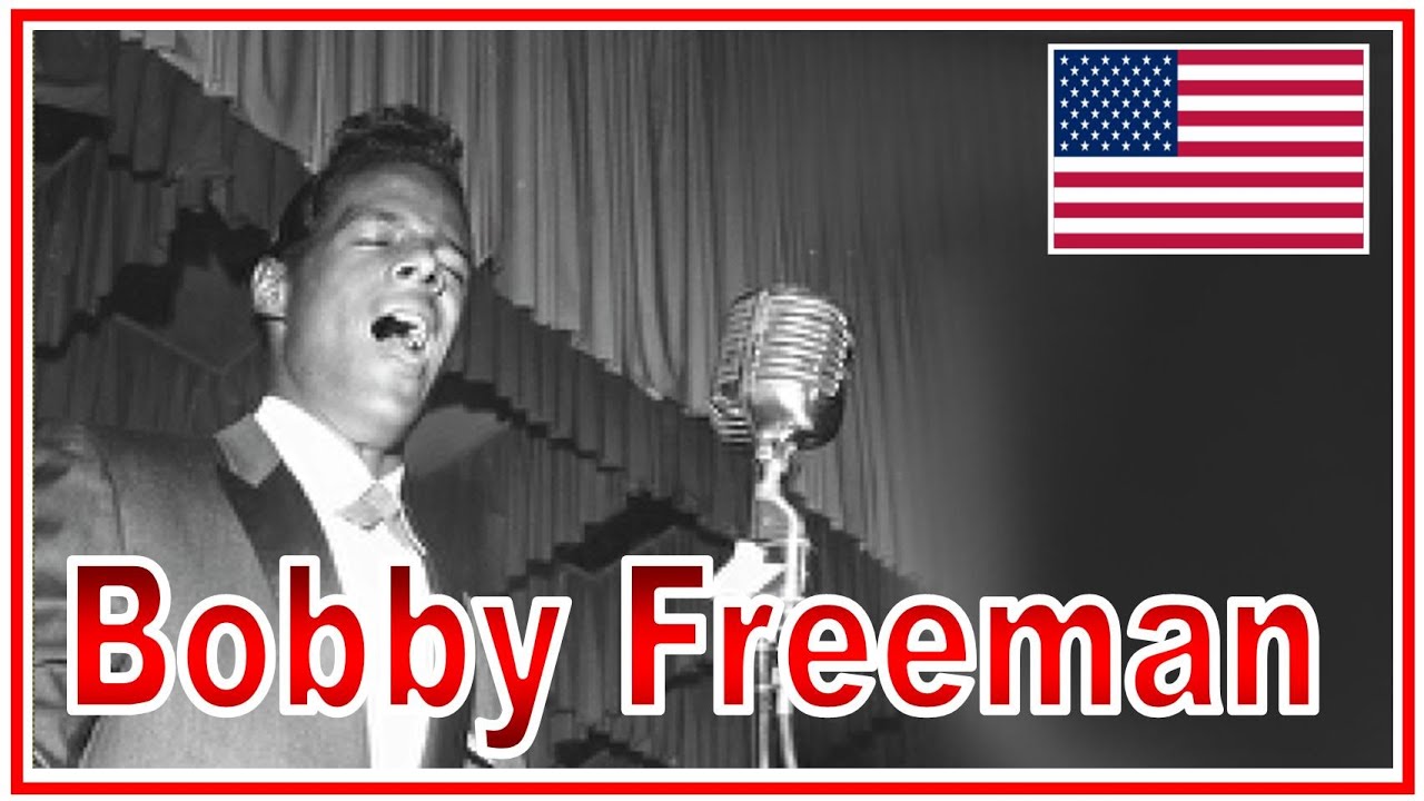 HOMMAGE AMÉRICAIN # 271 ~ Bobby Freeman (1940 - 2017)