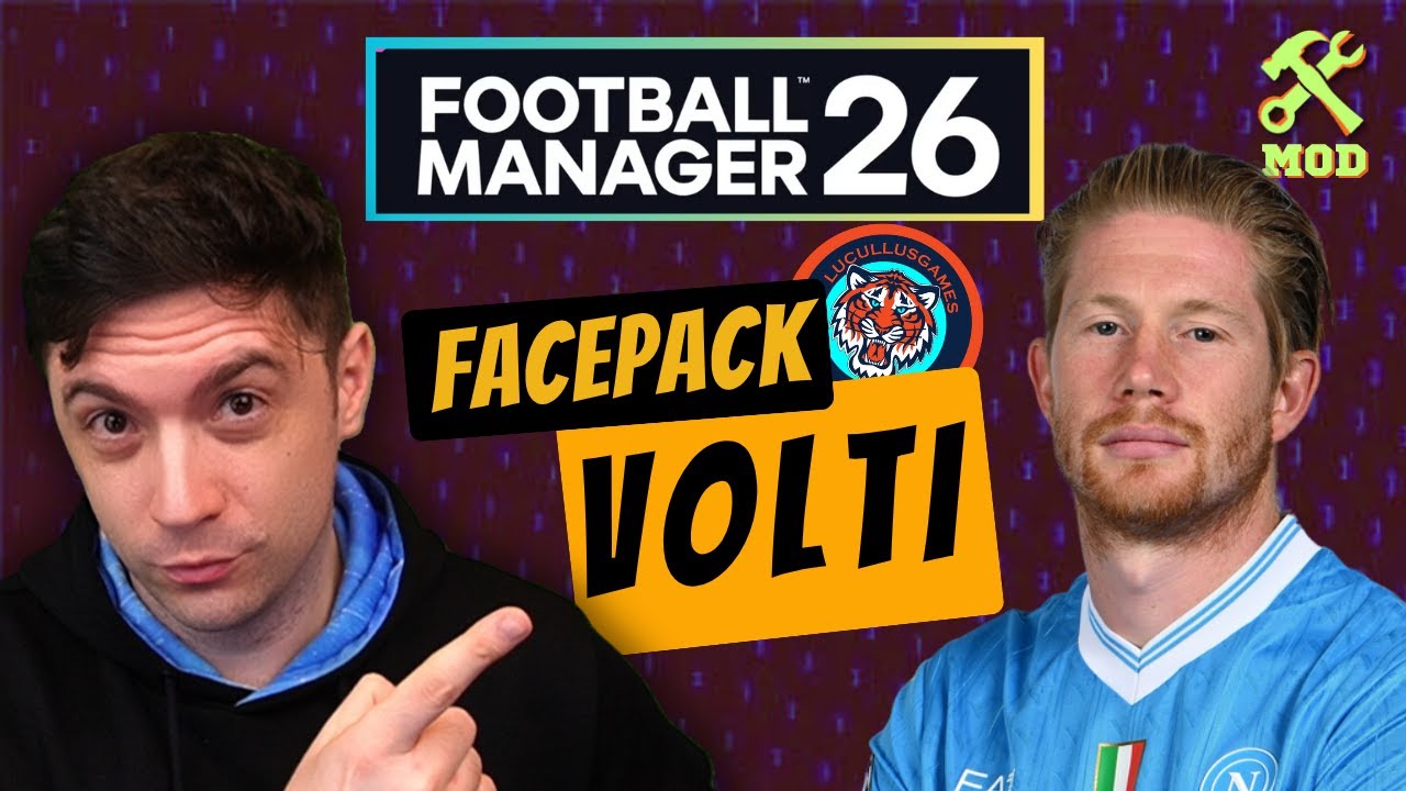 VOLTI REALI PER CALCIATORI E STAFF SU FOOTBALL MANAGER 26 | TUTORIAL FACEPACK FM26