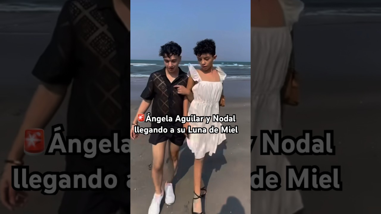 &Aacute;ngela Aguilar  y Nodal llegando a su Luna de Miel #virales #angelaaguilar #nodal #memes #meme