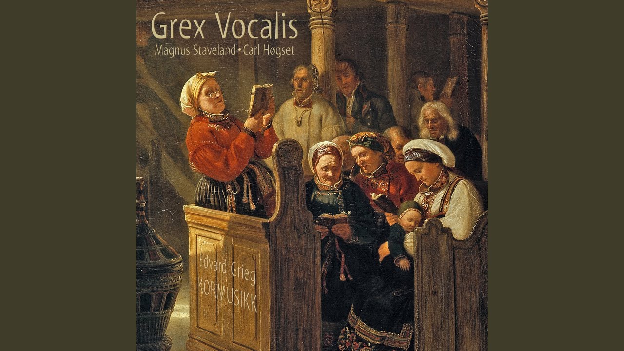 Grieg: Album for mandssang: Jeg lagde mig så sildig (Op.30-1)