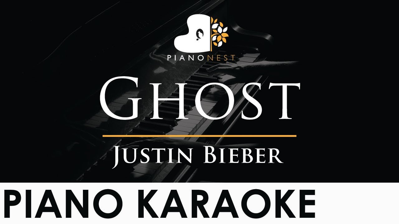 Justin Bieber - Ghost - Piano Karaoke Instrumental Cover with Lyrics