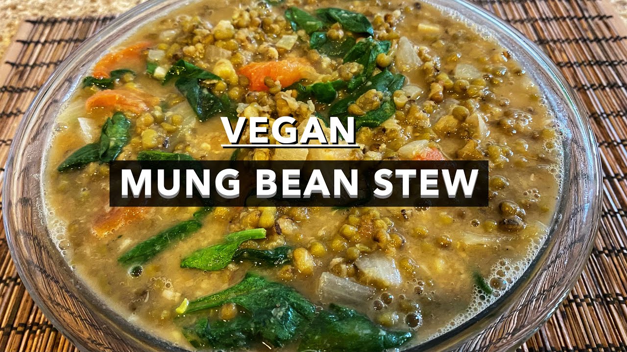 SAUTEED MUNG BEANS WITH SPINACH | VEGAN RECIPE | GINISANG MUNGGO