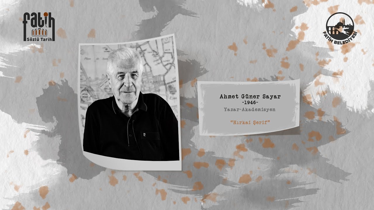 Ahmet Güner Sayar ile Sözlü Tarih Görüşmesi