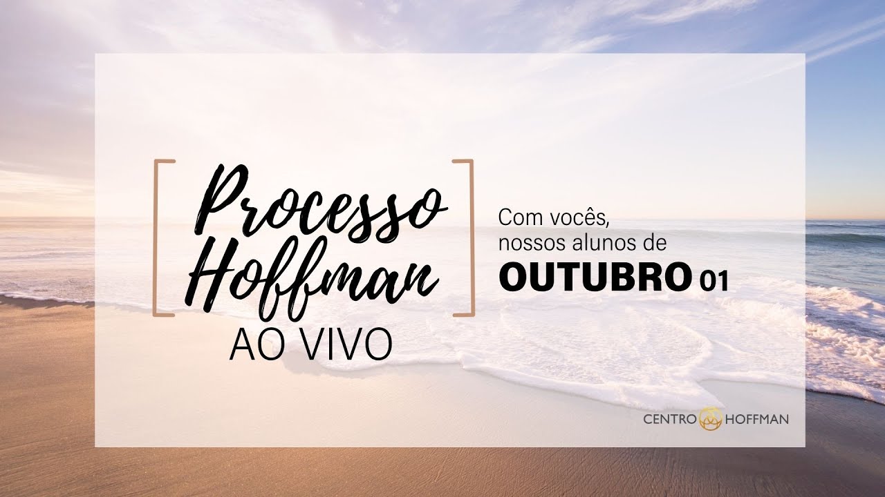 PROCESSO HOFFMAN AO VIVO - LIVE DE ENCERRAMENTO DA TURMA OUTUBRO 01 - 2025