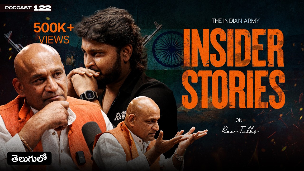 🔥🔥 MOST INTRIGUING STORIESSS‼️| Ft. Lt. Gen. Arun A | Telugu Podcast | Raw Talks With VK