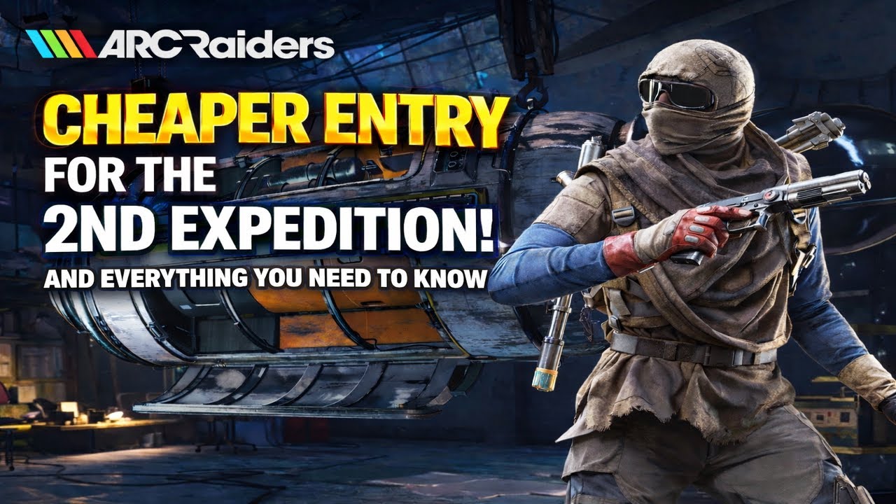 ARC Raiders 2nd Expedition Explained — Cheaper Entry + Full Breakdown