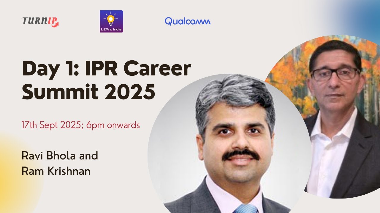 Day 1 - L2Pro India IPR Career Summit 2025
