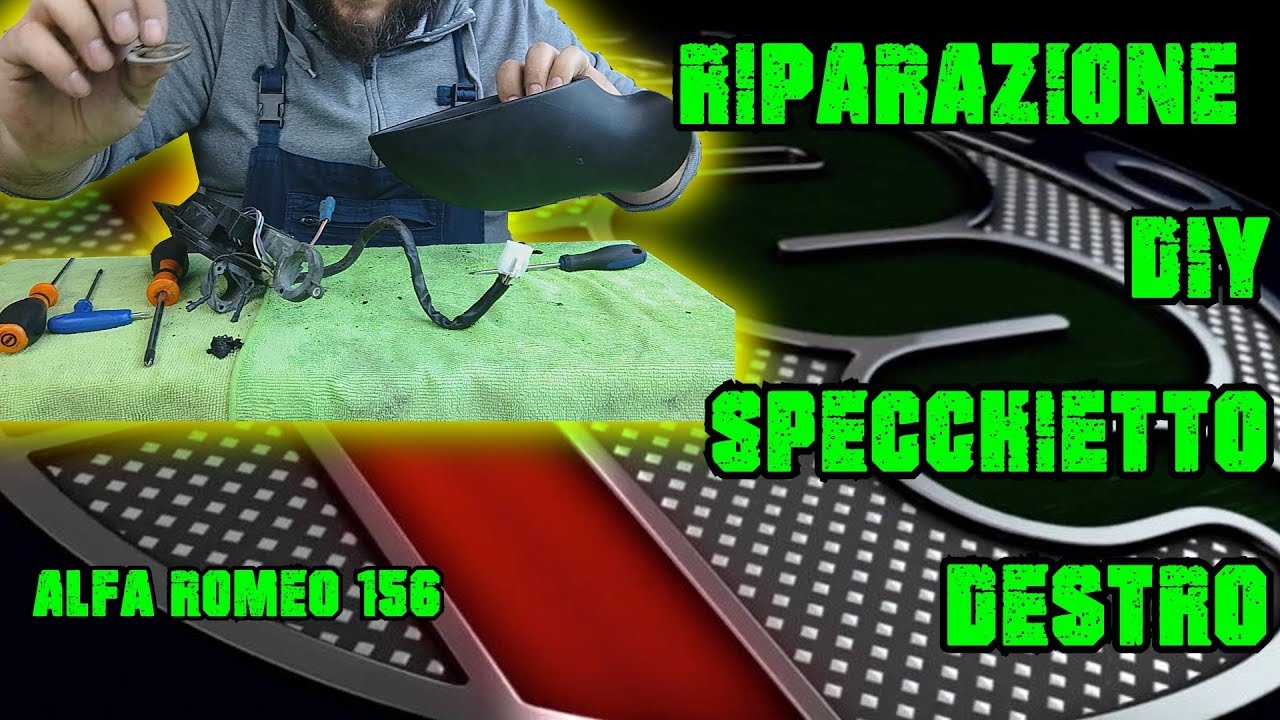Riparazione DIY meccanismo di chiususa specchio retrovisore lato passeggero Alfa Romeo 156