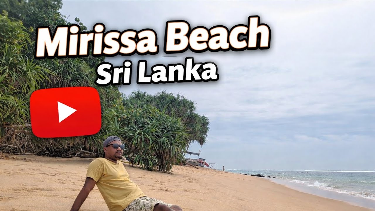 Mirissa Beach, Sri Lanka 🇱🇰 | A Tropical Paradise You Must Visit!