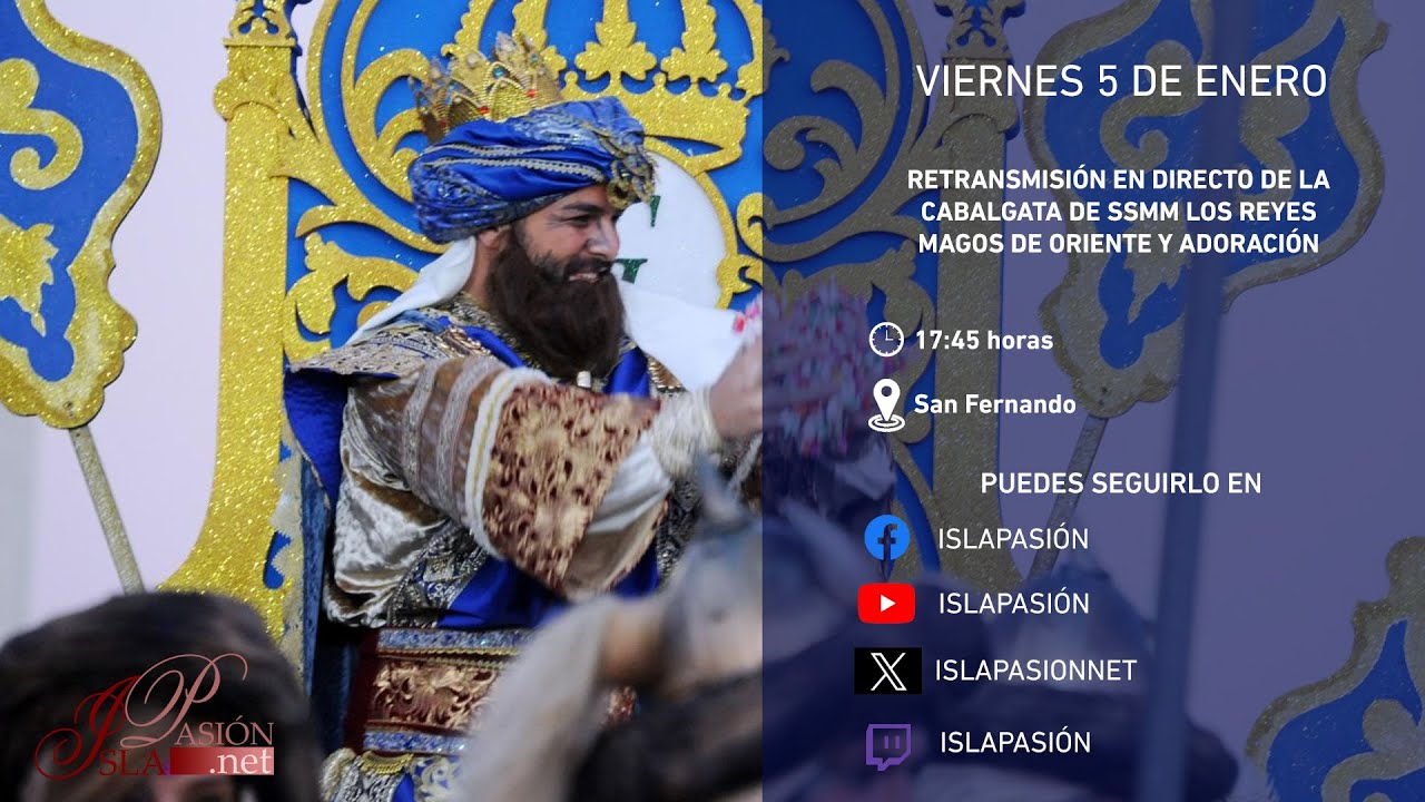 #DIRECTO | Cabalgata de SSMM los Reyes Magos de Oriente | San Fernando | 2024