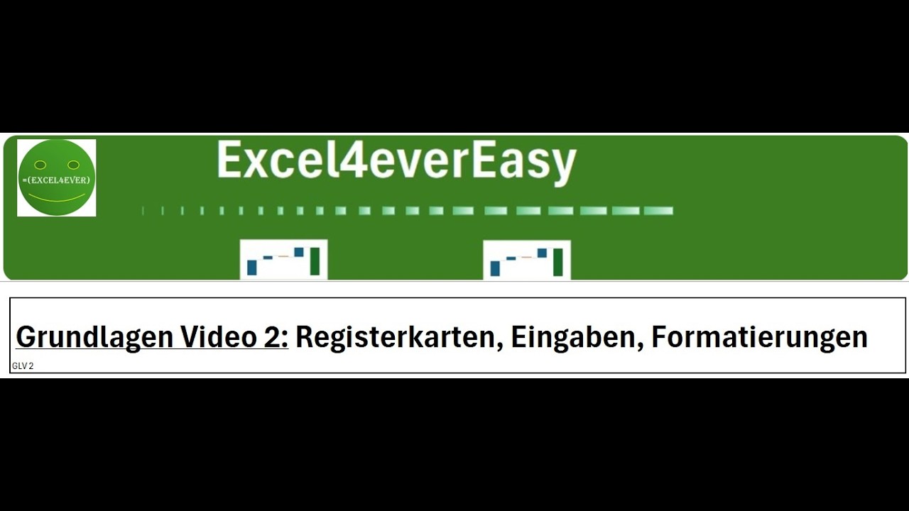 Grundlagenvideo 2 Excel