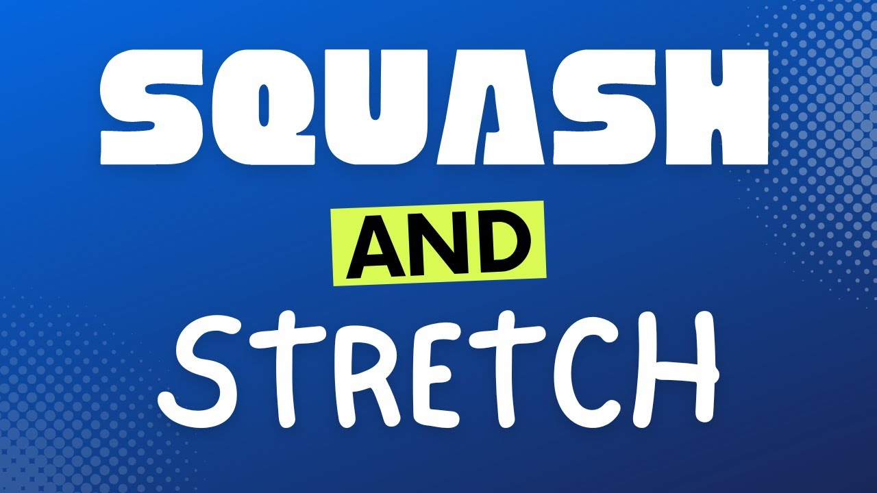 Squash & Stretch