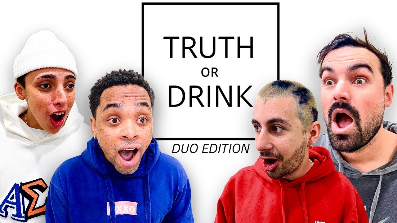 Duo's Play Truth or Drink! (it gets very juicy...)