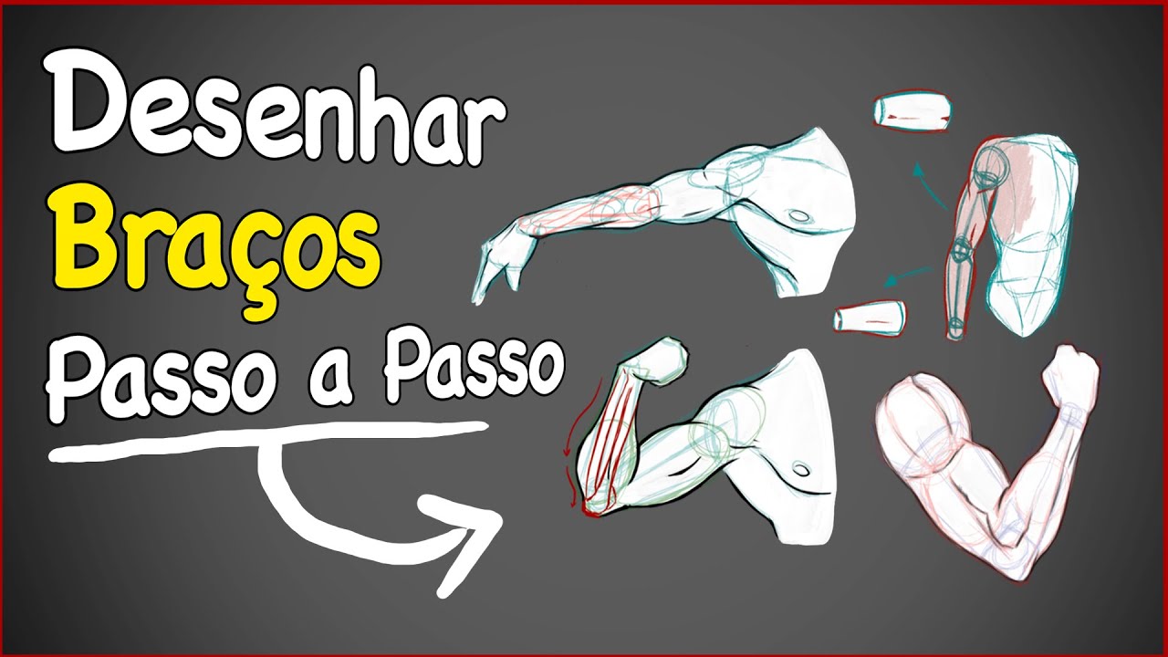Como Desenhar Braços - Passo a Passo!