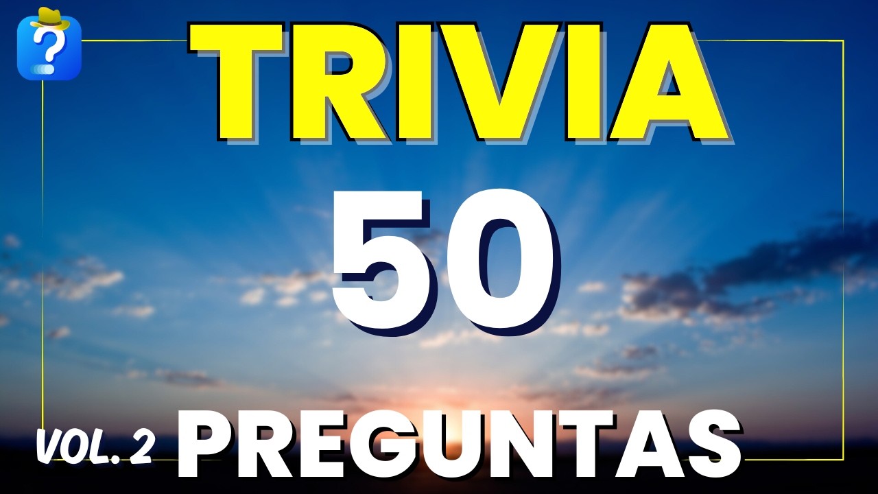 📚 50 PREGUNTAS de CULTURA GENERAL ⚡️ (¡Sin opciones! 😱) [Vol. 2]