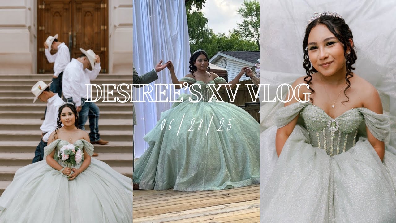 DESIREE’S QUINCE VLOG!
