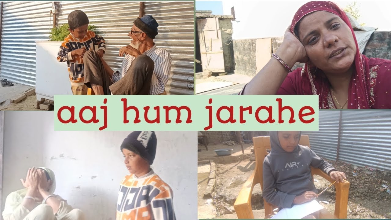 Saad ki dadi ke Ghar jarahe hain ( aur dekha mohabbat por )