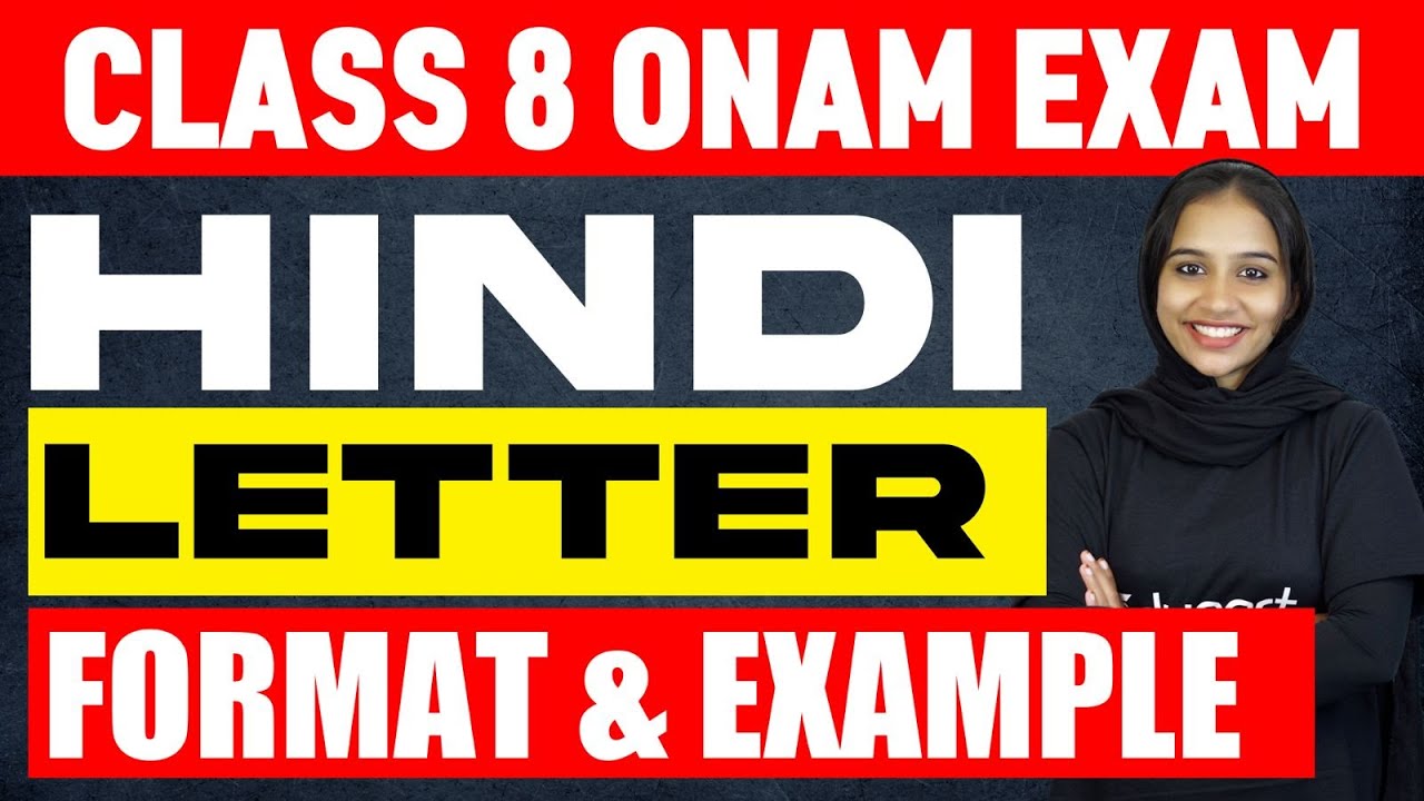 Class 8 Onam Exam Hindi | Formats And Examples Of Letter | Eduport