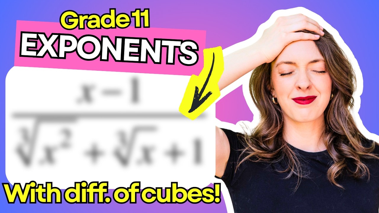 Sum #5: Grade 11 exponents with difference of cubes