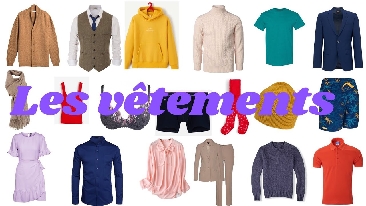 les vêtements  en français. Apprendre les  habits   en français.