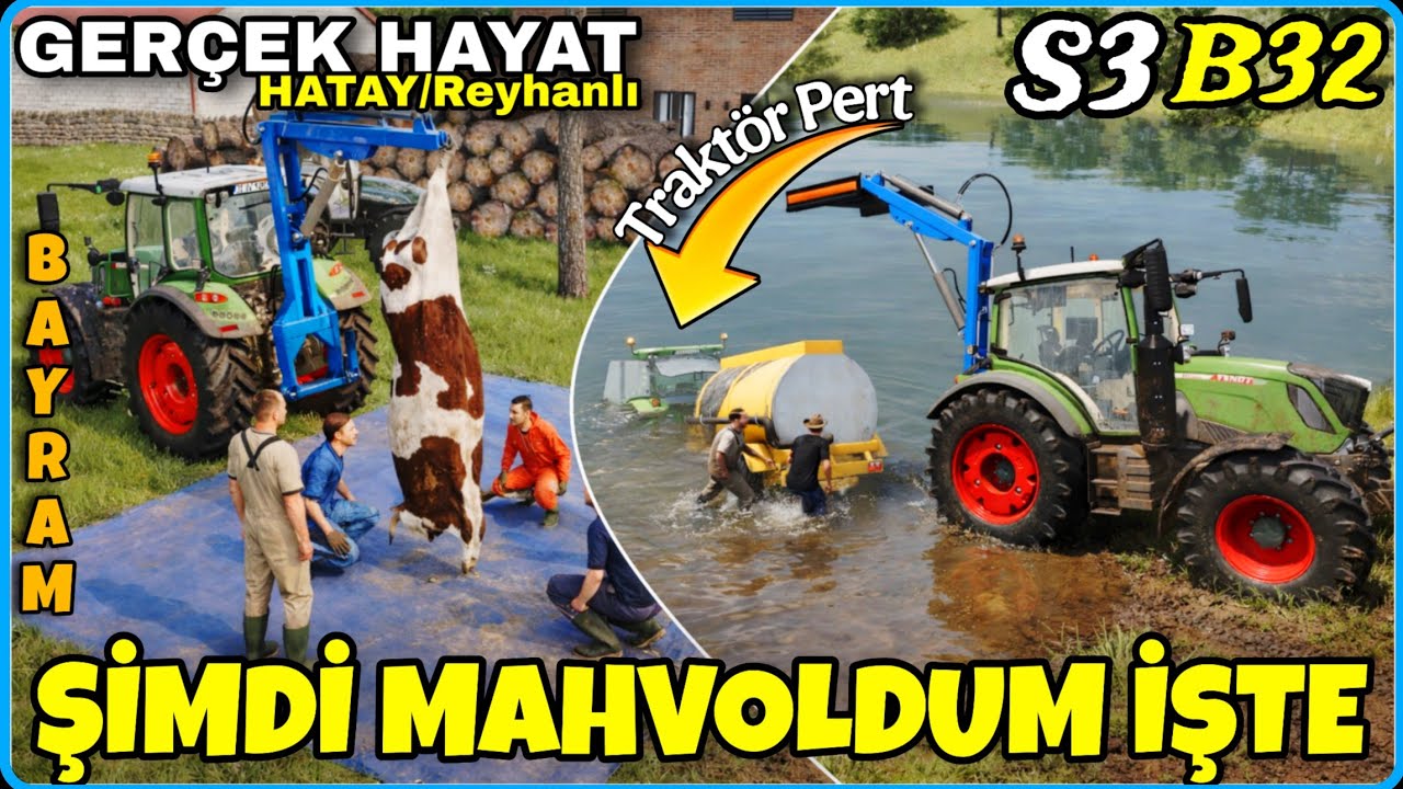 EYVAH❗️BEN MAHVOLDUM 🤦🏼 BAYRAM BURNUMDAN GELDİ🔸TRAKTÖRÜMÜ GÖLE DÜŞÜRDÜ🔸FS25 GERÇEK HAYAT HATAY