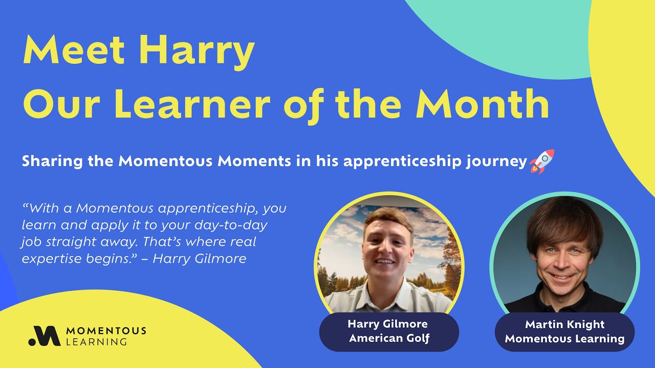Momentous Learning | Momentous Spotlight: Learner of the Month Interview