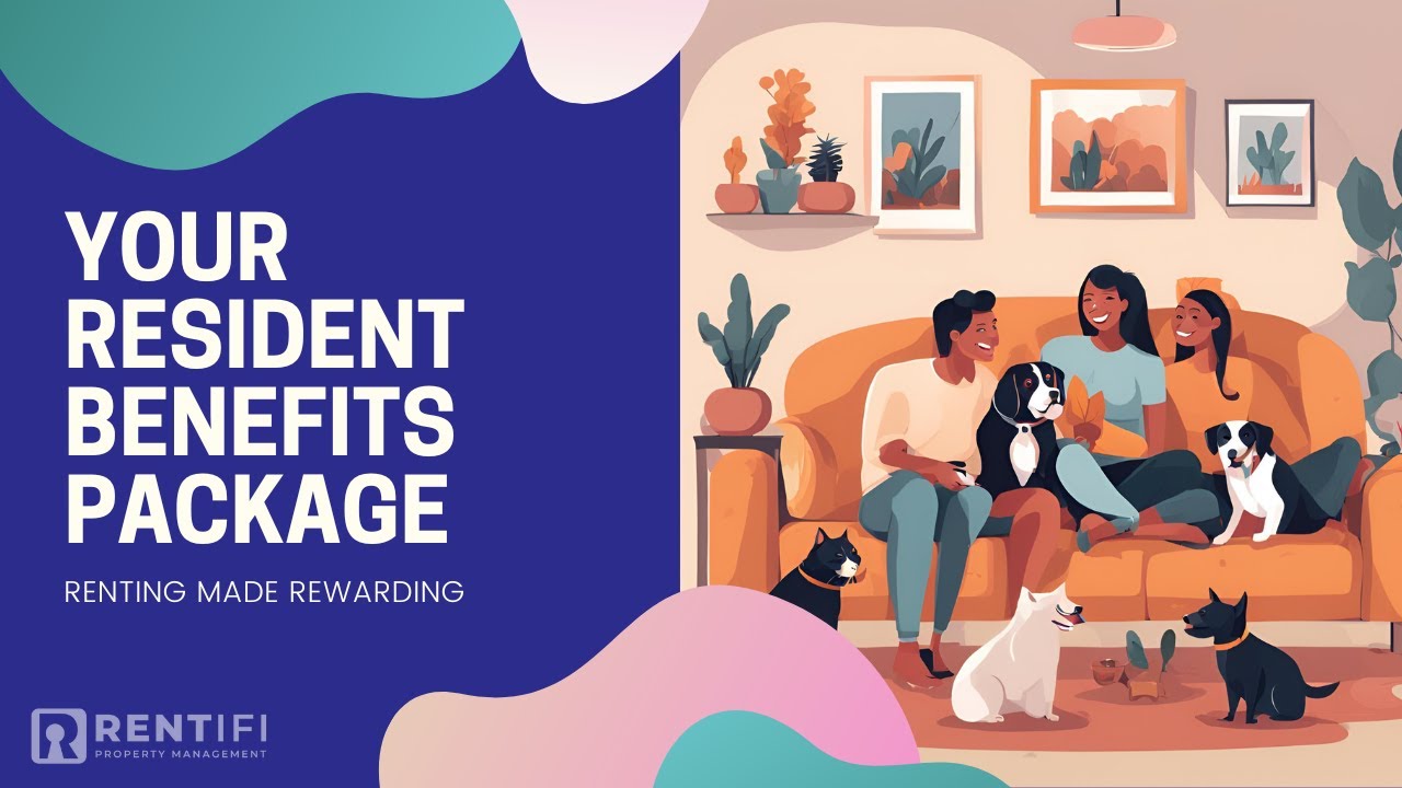 Discover the Benefits of Your Resident Benefits Package (RBP) | Rentifi Property Management