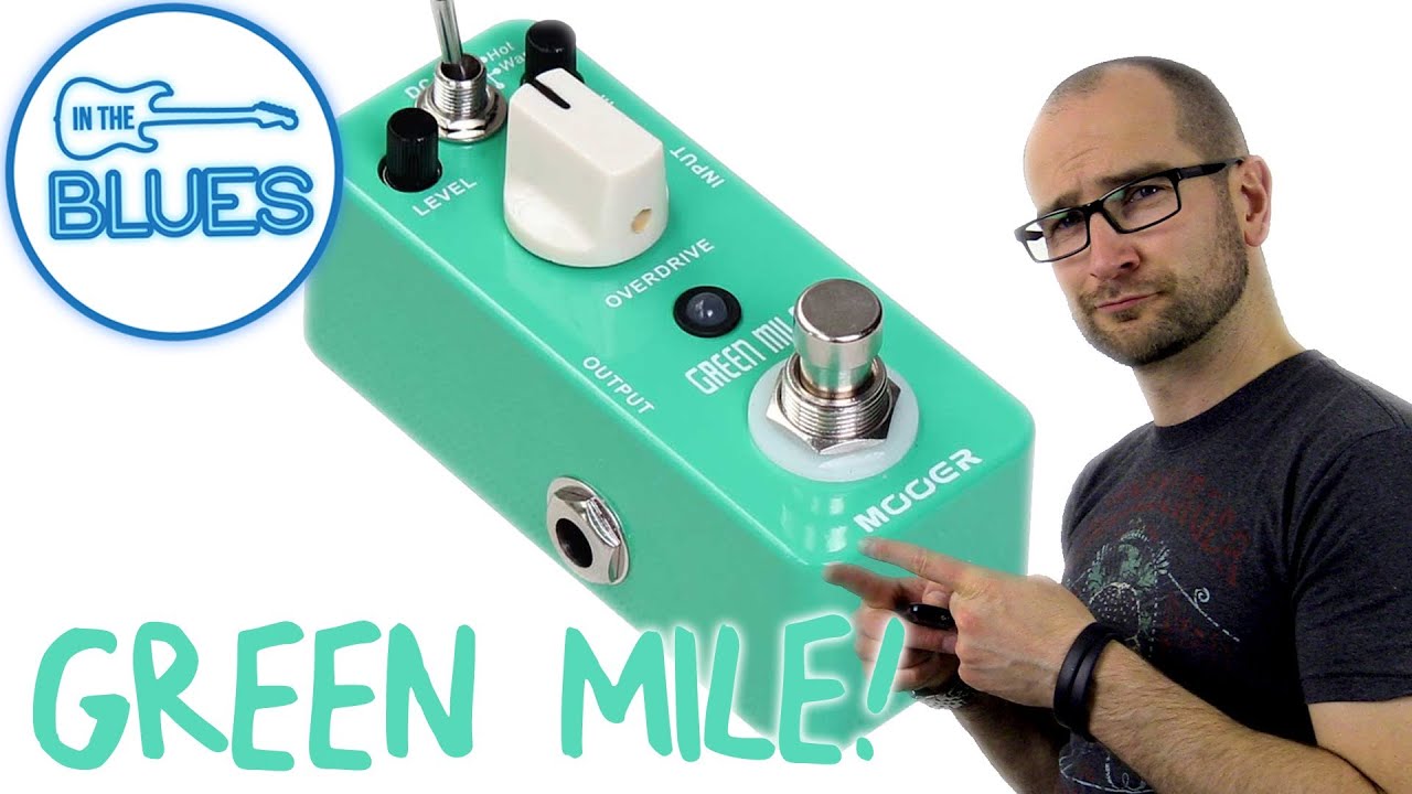 MOOER Green Mile Overdrive Pedal Demo
