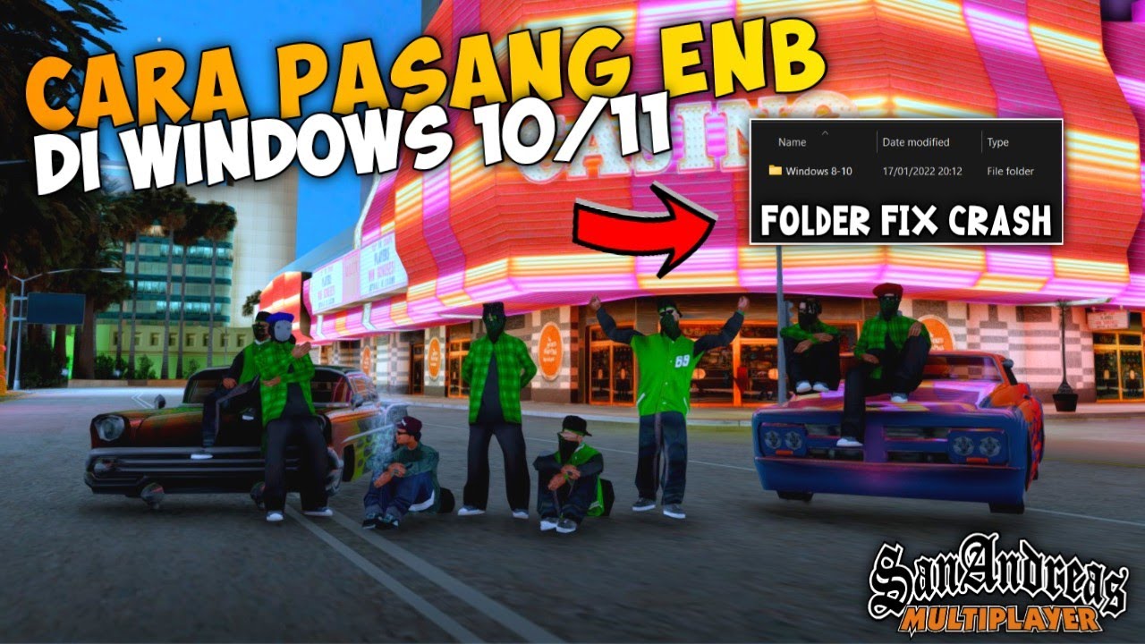 TUTORIAL INSTALL ENB DI WINDOWS 10/11 AGAR TIDAK CRASH !! GTA SAMP ROLEPLAY