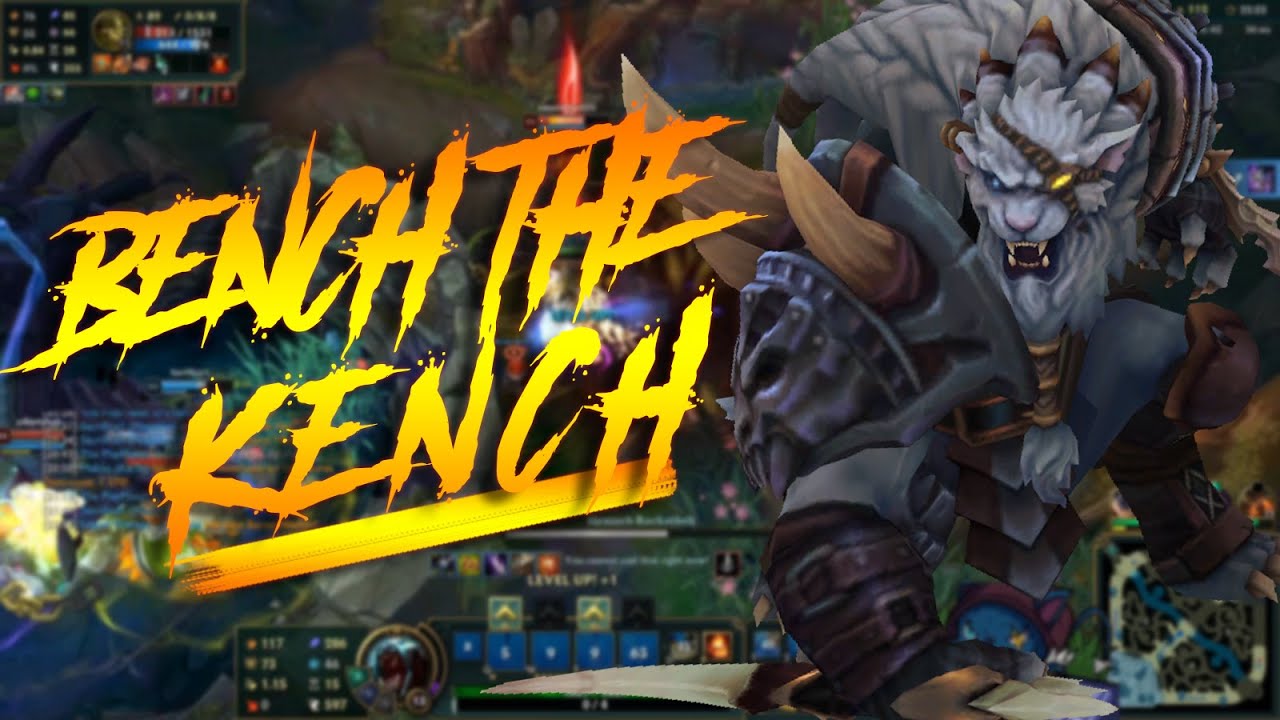RE-BENCH THE KENCH! - P1 Tony League Of Legends Gameplay