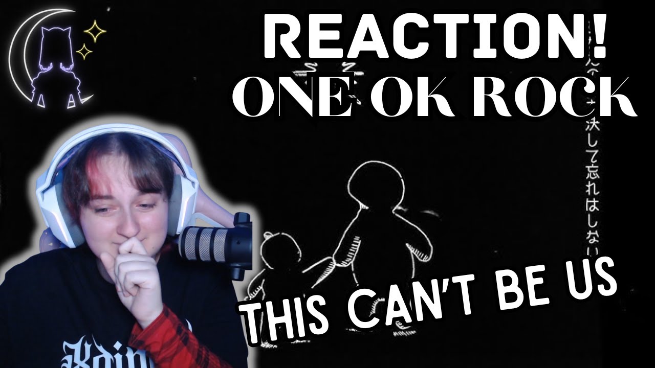 JROCK REACTION - ONE OK ROCK - Это не мы [Официальный лирический клип]