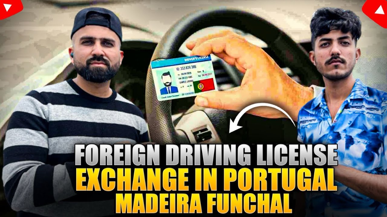 How I Changed My Brother’s Foreign Driving License in Portugal 🇵🇹| Madeira Funchal Process Explained