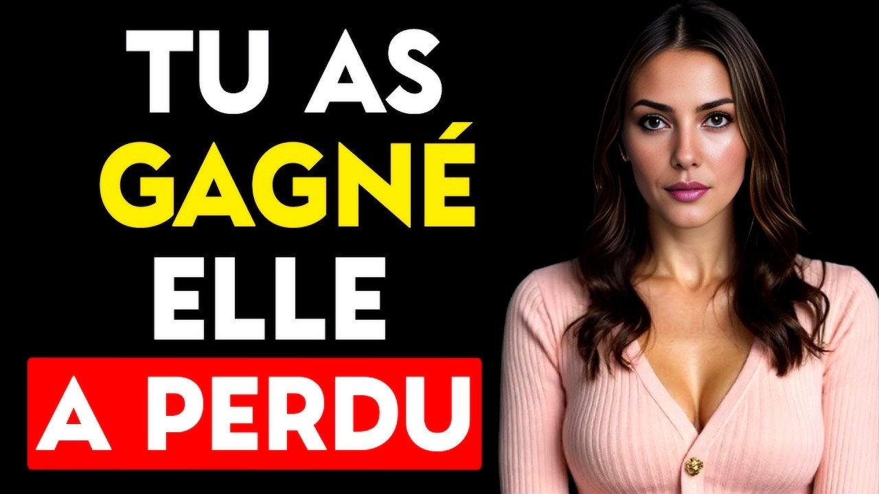 Tu t'en sortiras MIEUX sans elle Elle s'en sortira MOINS BIEN sans toi