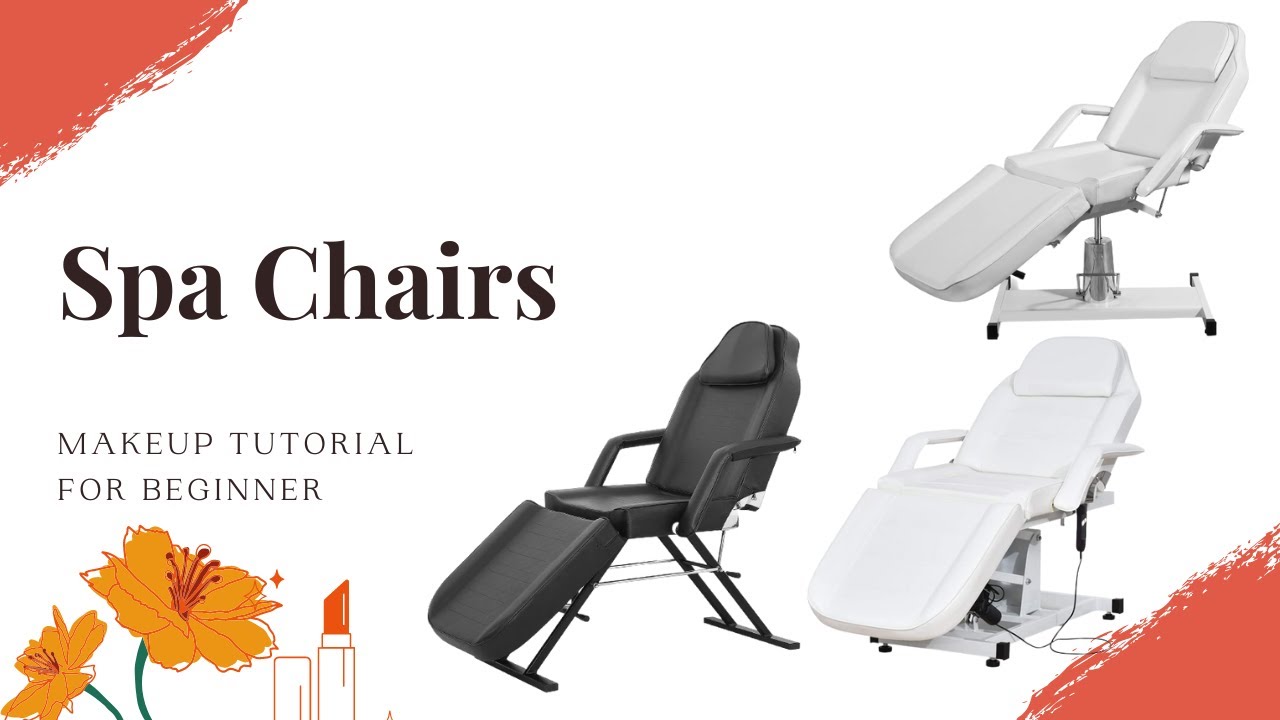 The Best Spa Chairs in 2022