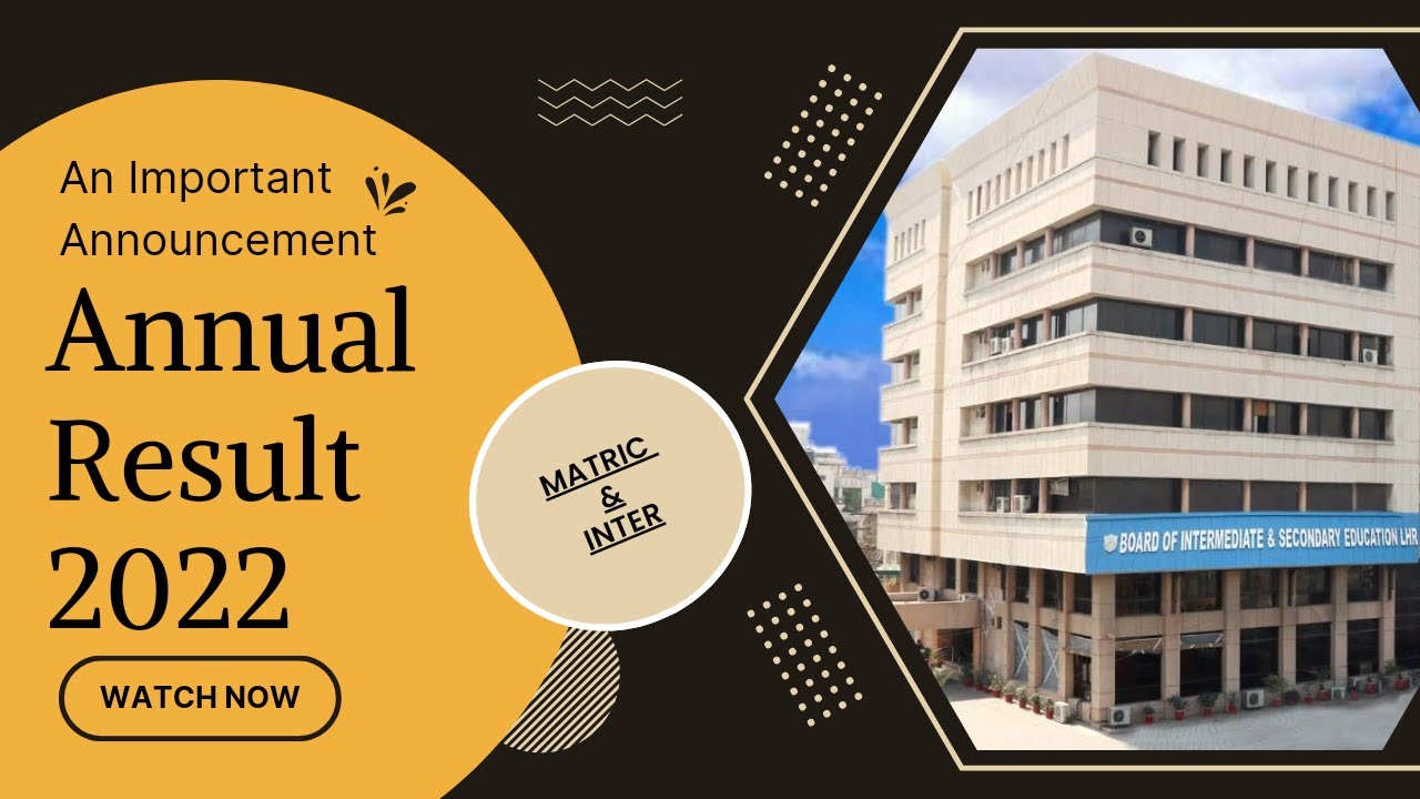 Bise Lahore Result Announcement || Matric Result 2022 || Intermediate Result 2022 || Result 2022