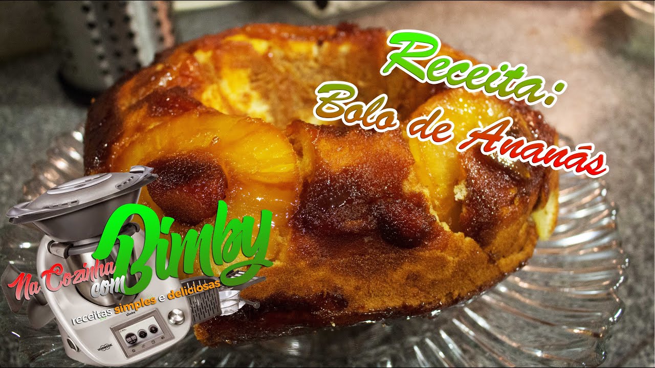 Na Cozinha com Bimby - Bolo de Ananás (Invertido) #bimby