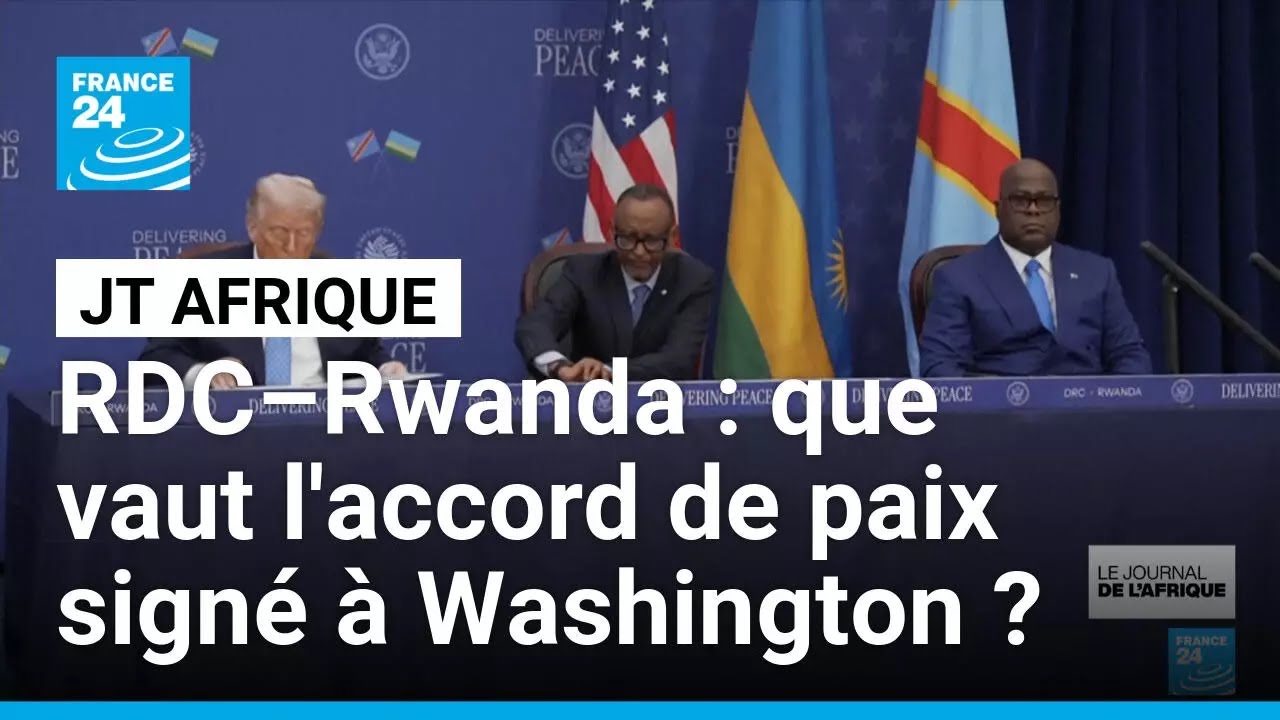 À Washington, RD Congo et Rwanda signent un accord de paix dans une ambiance glaciale • FRANCE 24