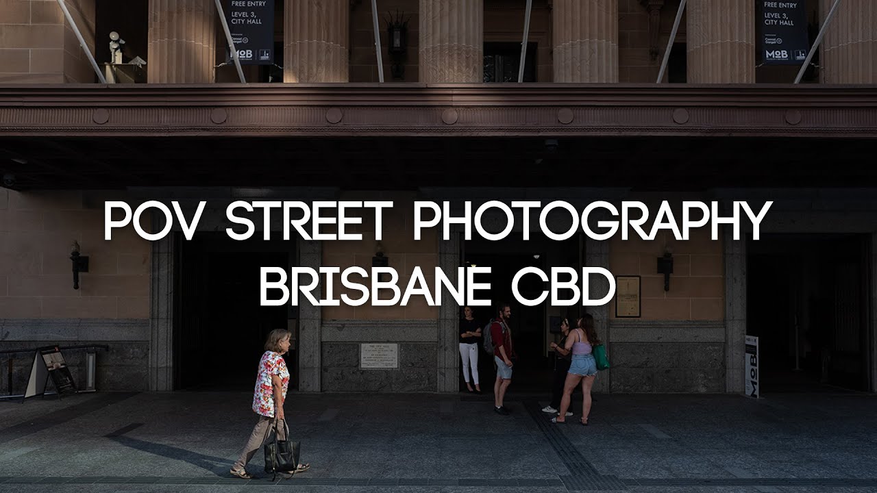 POV Street Photography with the Fujifilm XF10 - Brisbane CBD
