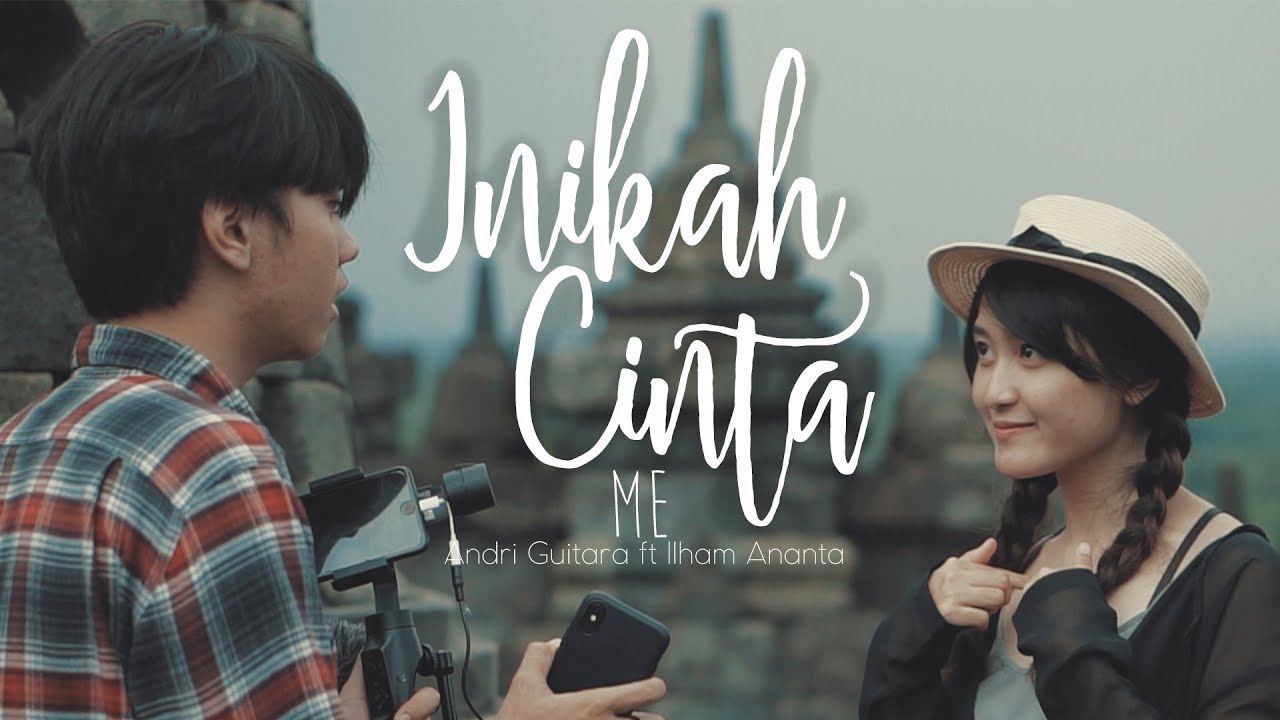 Inikah Cinta - ME (Andri Guitara ft Ilham Ananta) cover