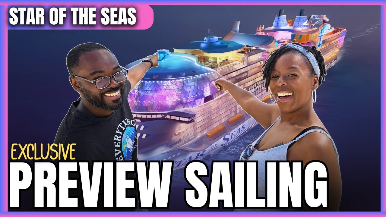 Star of the Seas showcase Sailing - Budget Travelers' Complete Guide