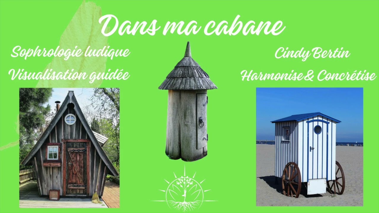 🌿✨ Dans ma cabane ✨🌿 Visualisation-sophrologie