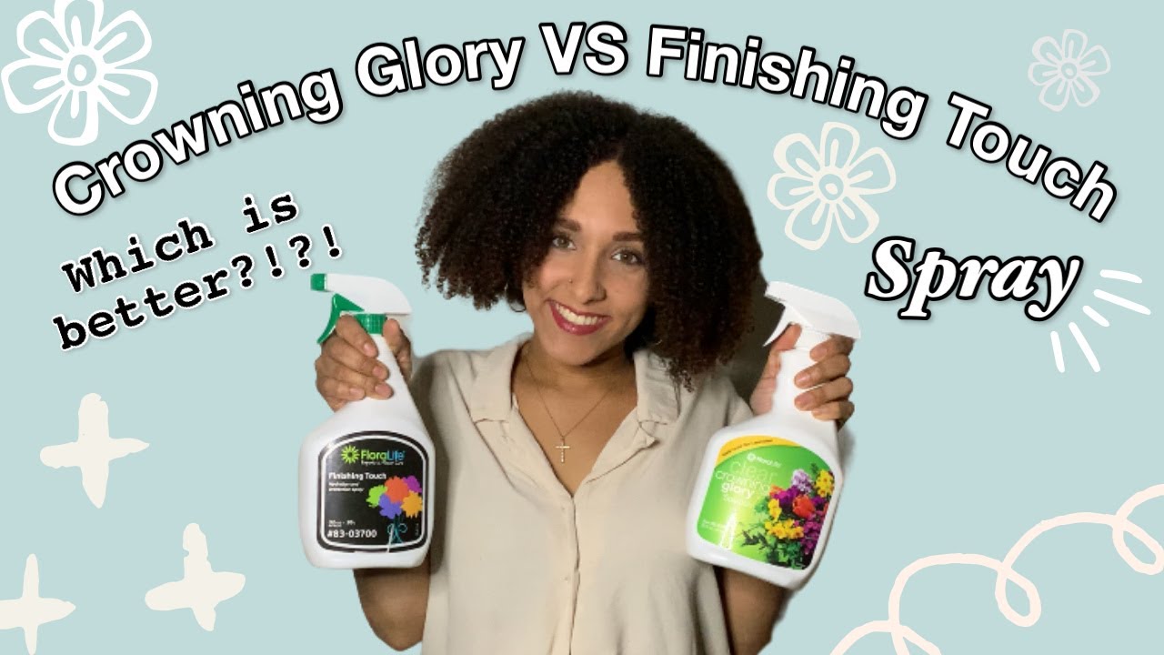 Crowning Glory VS Finishing Touch Floral Spray, Which is Better? + How to Use Them!