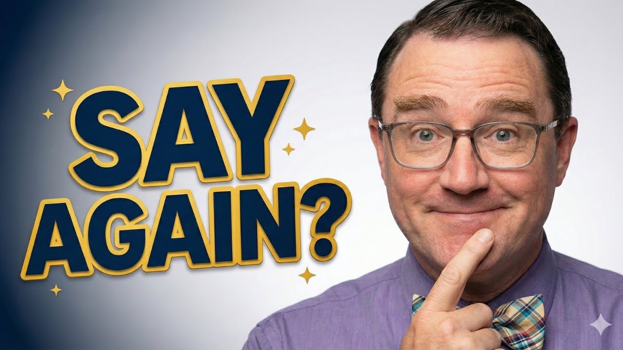 Polite English: How to Gracefully Request Repetition