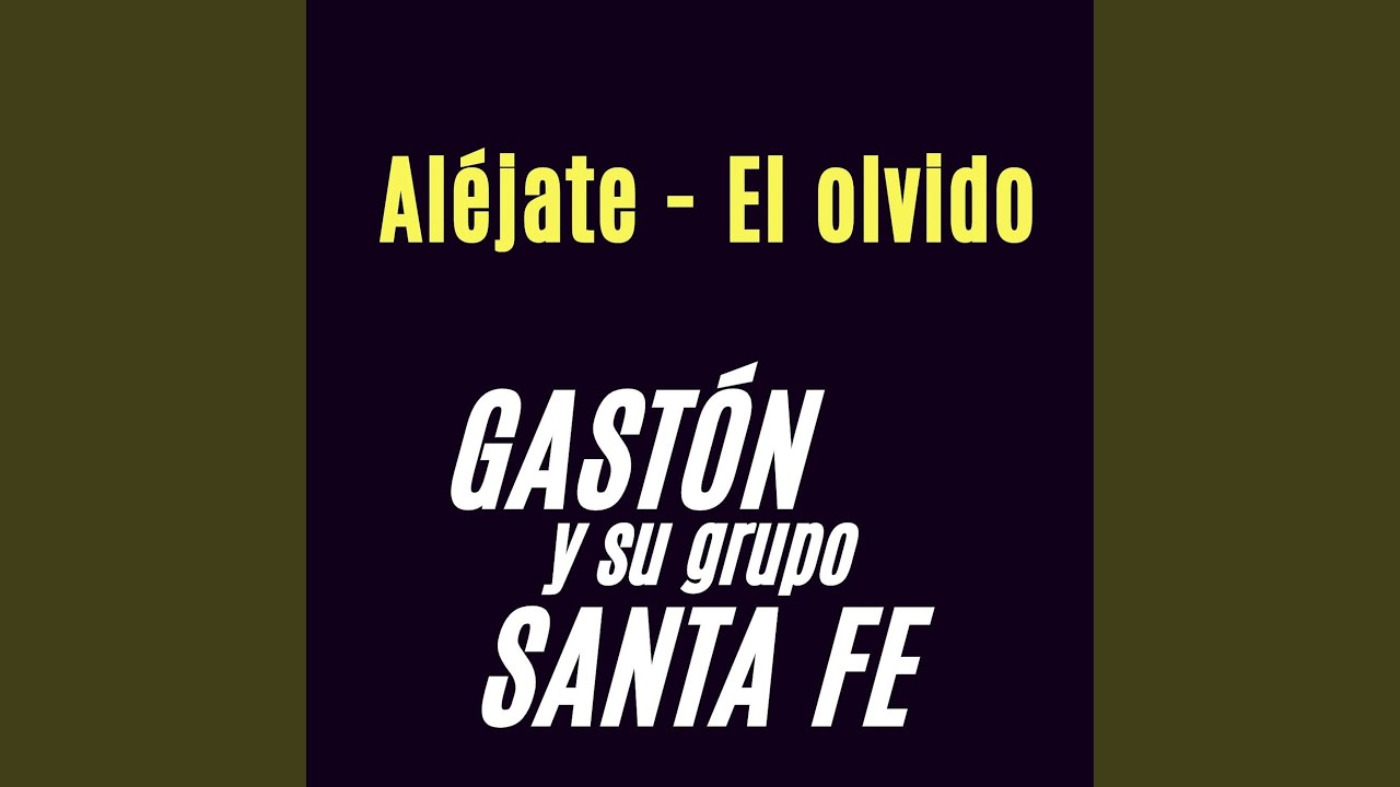 Aléjate - El olvido