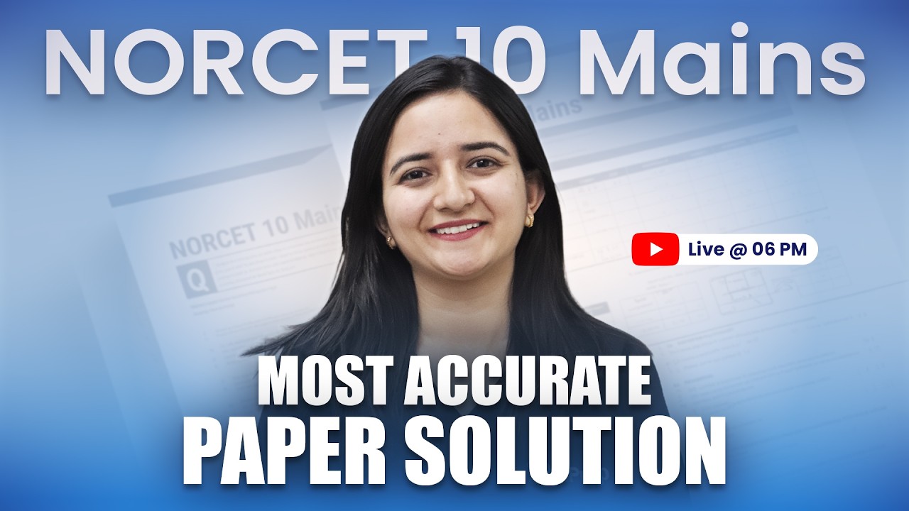 NORCET 10 Mains Paper Solution | NORCET 10 Mains Paper Analysis | NORCET 10 Mains Paper 2026 | NPrep