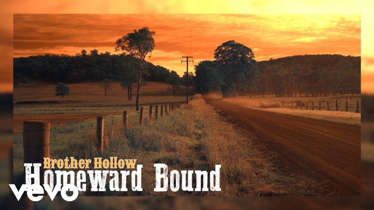Brother Hollow - Homeward Bound (Official Music Video)
