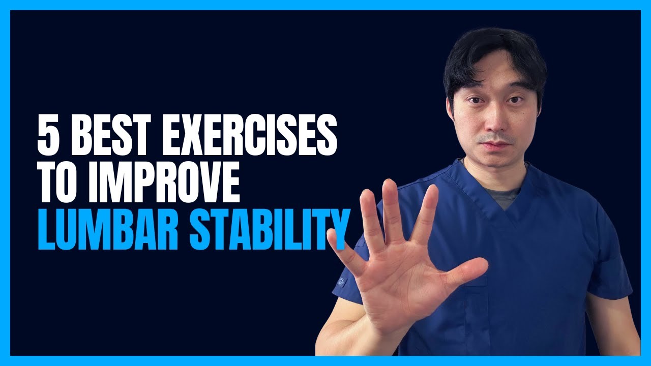 Low back pain? 5 best lumbar stabilization exercises