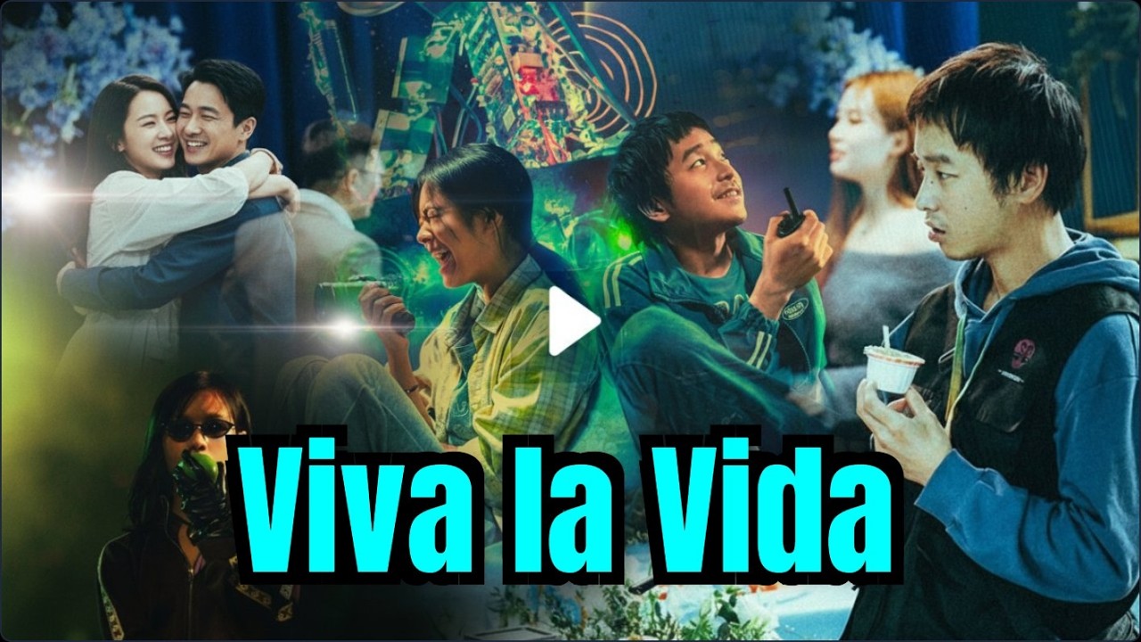 Viva la Vida (2024) Drama Movie in English HD facts & updates